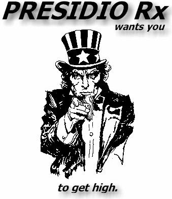 Get High with Presidio Rx